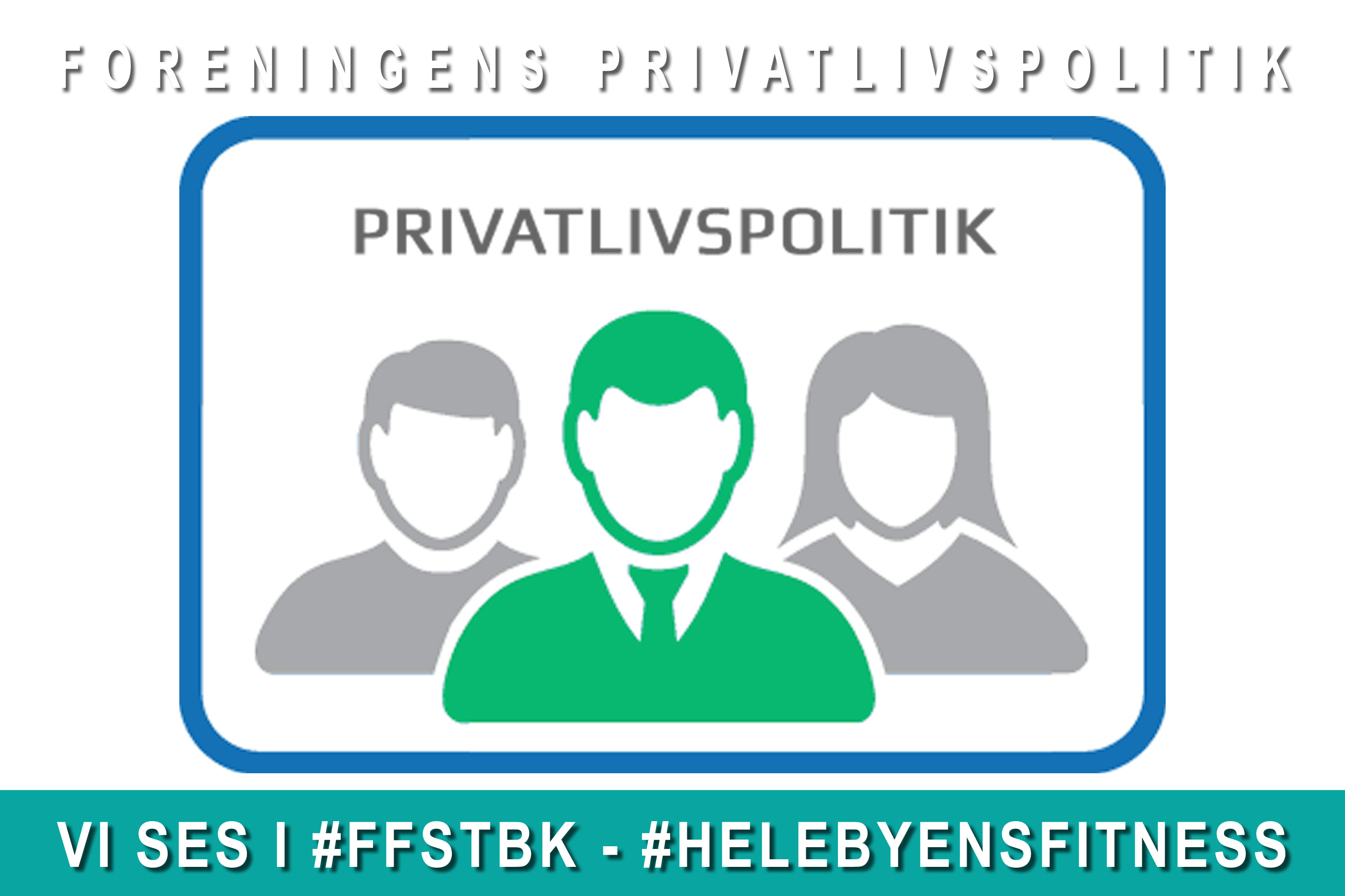 Foreningens privatlivspolitik